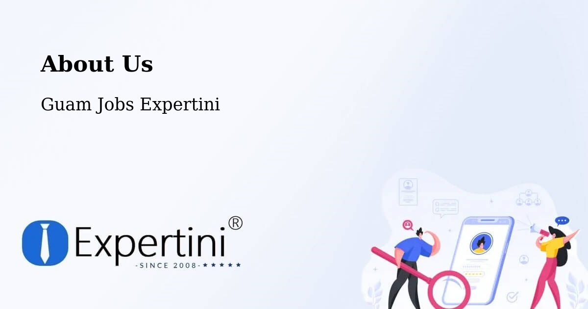 About Expertini Recruitment Platform  – Oka - Oka, Guam Jobs Expertini