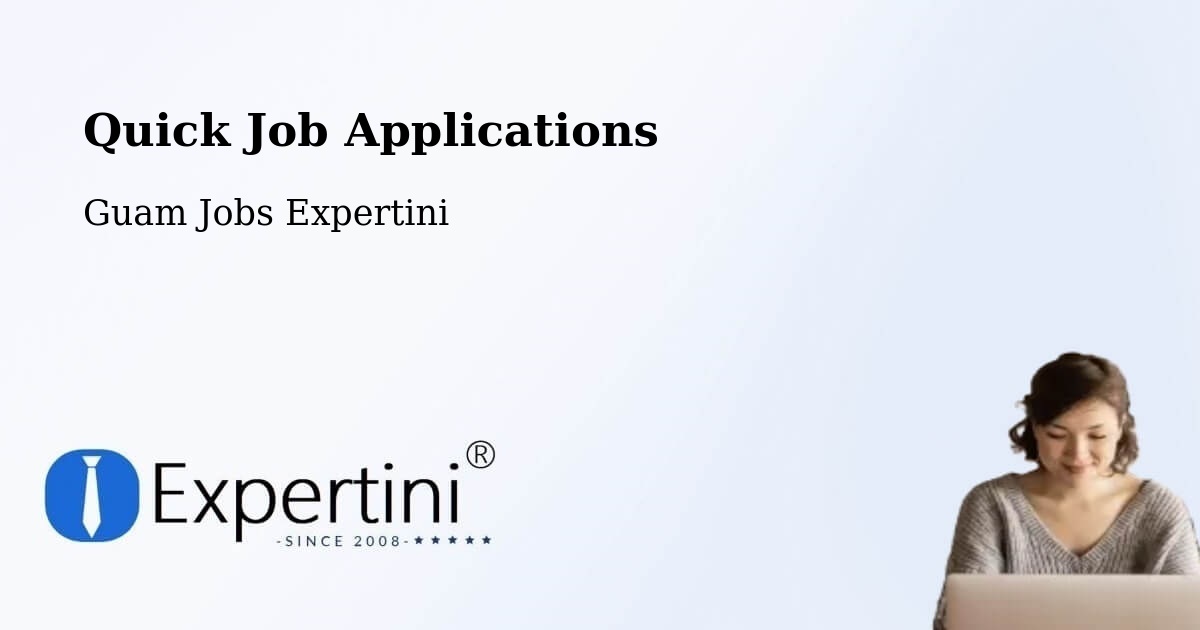 Quick Apply Feature – Oka - Guam Jobs Expertini